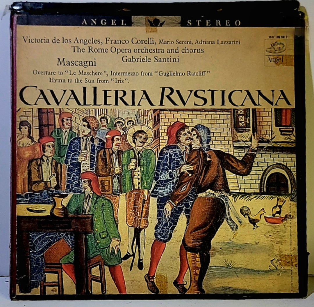 Mascagni The Rome Opera Orchestra  Chorus Victoria De Los Angeles, Corelli, Sereni, Lazzarini, Vozza, Gabriele Santini (2) ‎– Cavalleria Rusticana