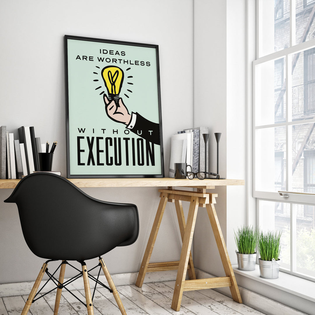IDEAS WITHOUT EXECUTION