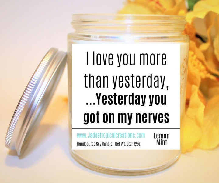 I Love You More Funny Candle