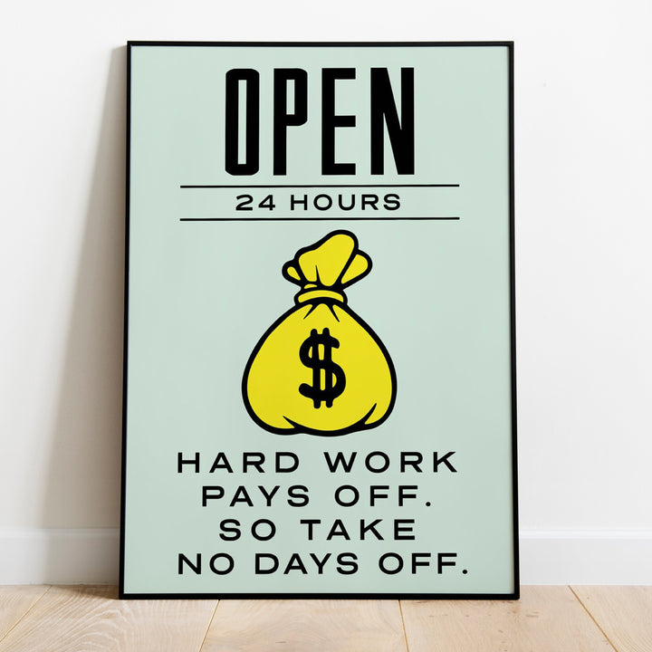 OPEN 24 HRS - HOME OFFICE SIGN